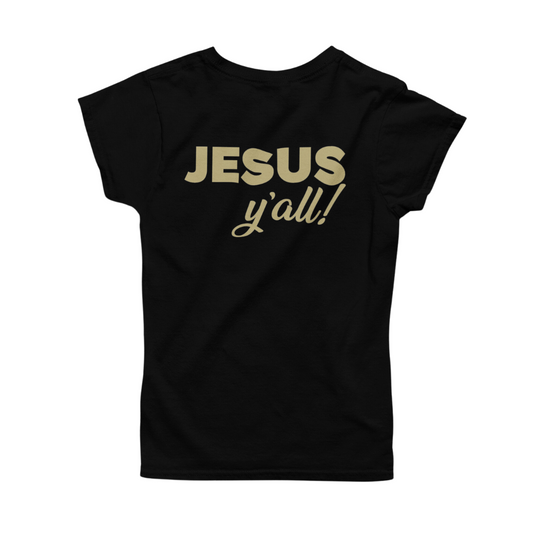 Jesus Y'all Black Tshirt